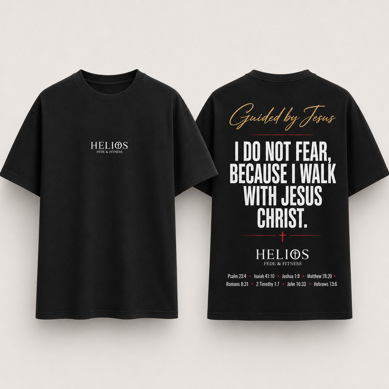 T-shirt "Led by Jesus - I Don't Fear"
