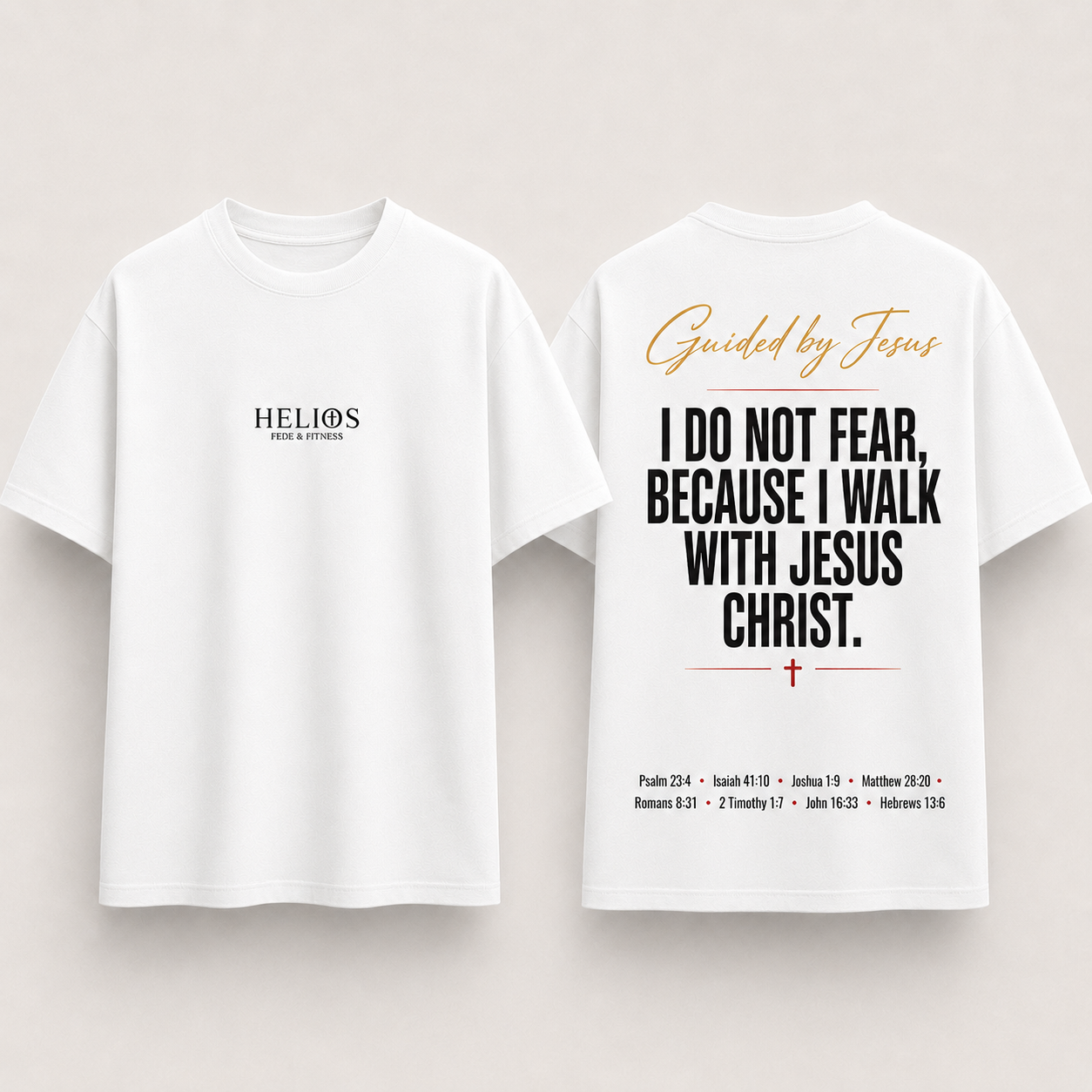 T-shirt "Led by Jesus - I Don't Fear"